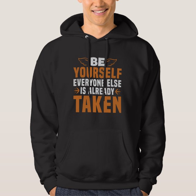 Motivation - Var dig själv Hoodie (Framsida)
