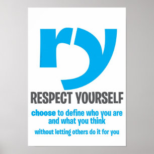 Motivational affisch - respekt dig [fördjupat]