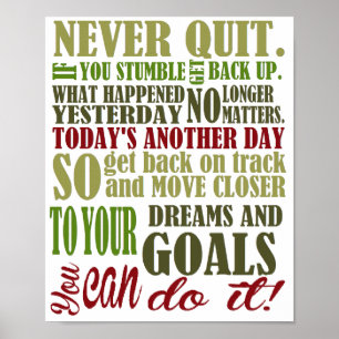 Motivational: Aldrig avslutat Poster