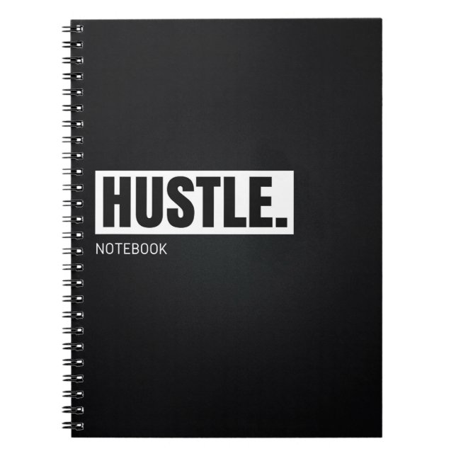 Motivational anteckningsbok: Hustle Anteckningsbok Med Spiral (Framsidan)
