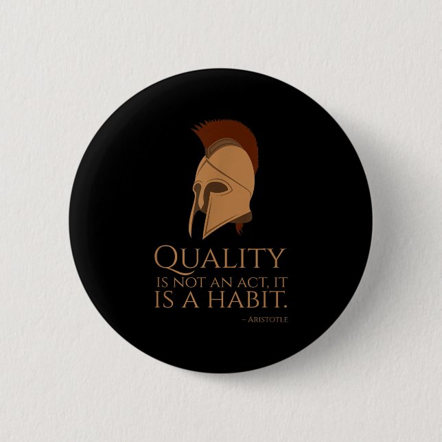 Motivational Aristoteles Quote - Ancient Grekiska  Knapp (Framsida)