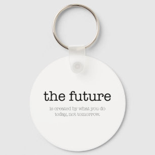 Motivational citationstecken: 'Future'en Nyckelring