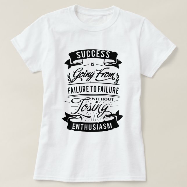 Motivational citationstecken om framgångsvarttryck t shirt (Design framsida)