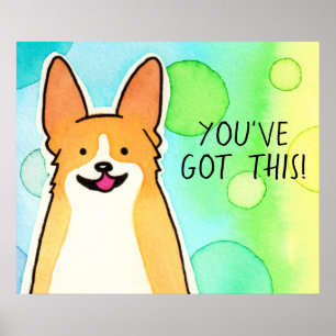 Motivational Corgi "Du har Har det här!" Poster