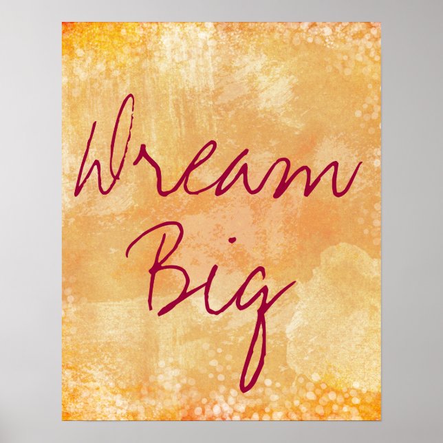 Motivational Dream Big Quote Poster (Framsidan)