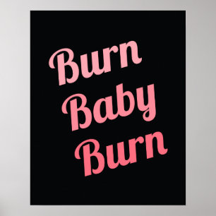 Motivational Fitness Burn Baby Black Rosa Poster