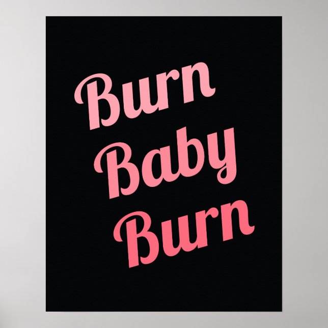 Motivational Fitness Burn Baby Black Rosa Poster (Framsidan)