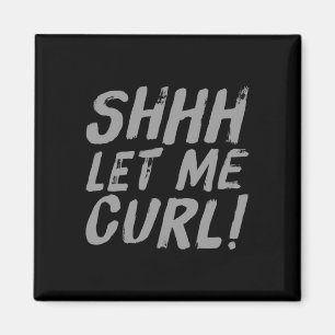 Motivational Funny Gym Humor Biceps Gains Shhh Let Magnet