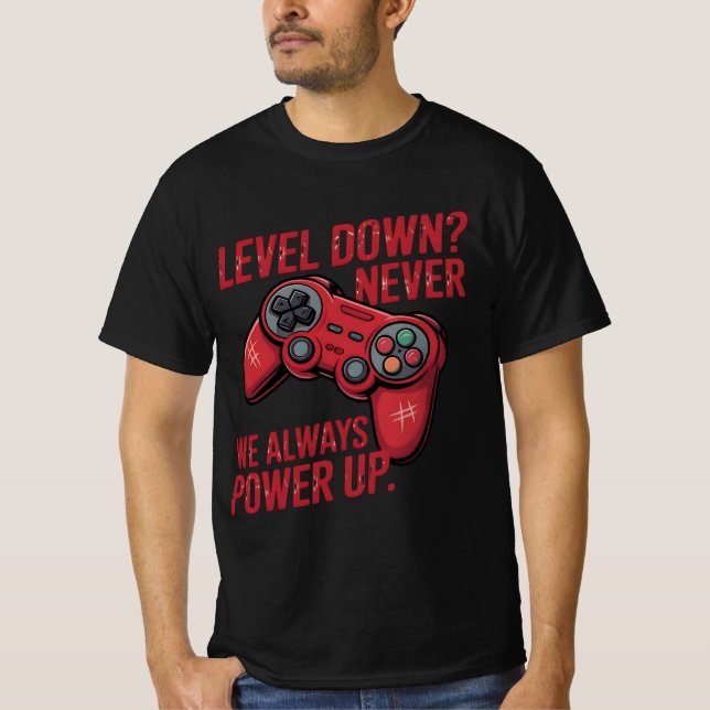 Motivational Gamer Controller T-Shirt (Framsida)