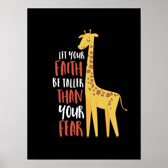 Motivational Giraffe Faith Taller Than Farear Poster (Framsidan)