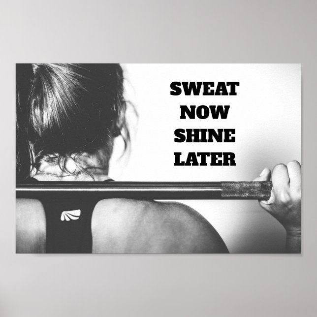 Motivational Gym Workout Sweat Shine Senare Poster (Framsidan)