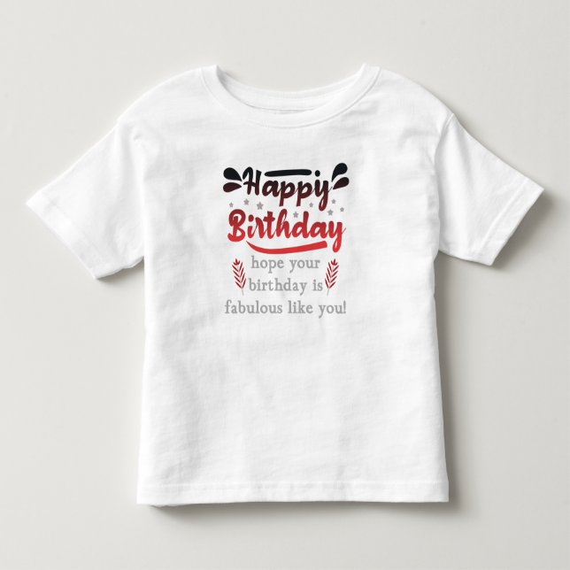 Motivational Happy birthday wishes. T Shirt (Framsida)