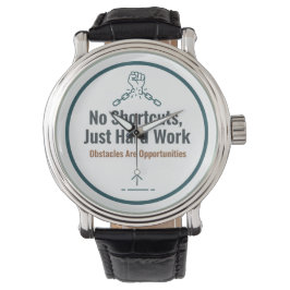 Motivational Hard Work Quote Design – No Shortcuts Armbandsur