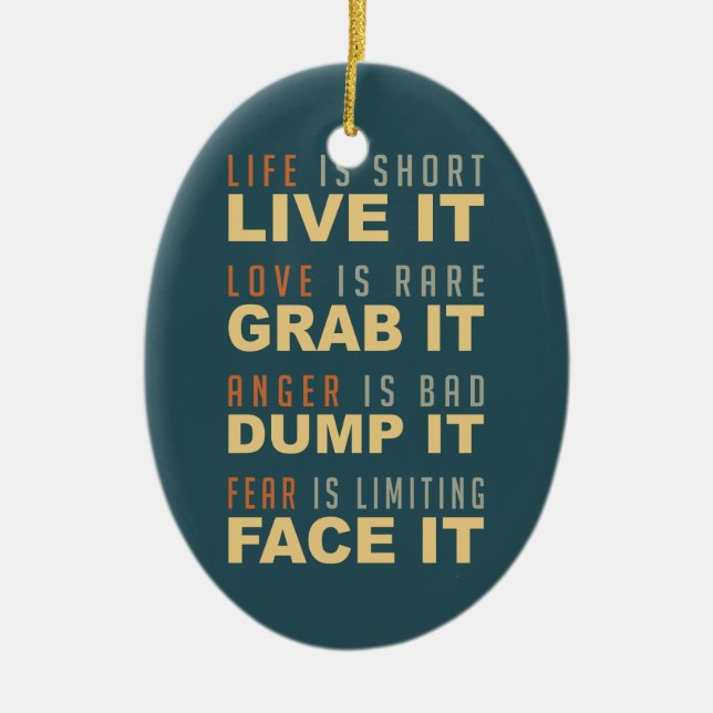 Motivational Life Advice ornament (Framsidan)