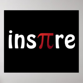 Motivational Math Inspire Pi Poster