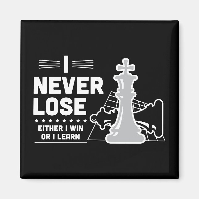 Motivational Never Lose Chess Quote  Magnet (Framsidan)