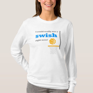 Motivational ordstäv för basketSwish Tee Shirt
