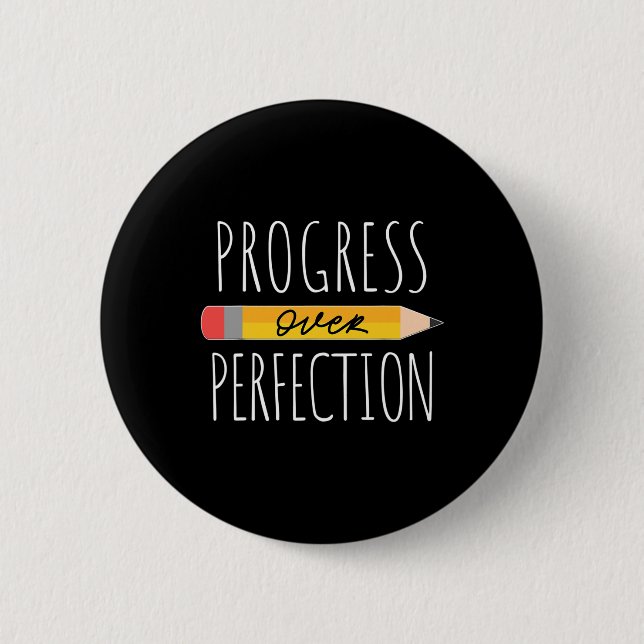 Motivational Progress Over Perfection Ck To School Knapp (Framsida)