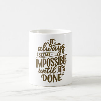 Motivational Quote Coffee Mug Kaffemugg
