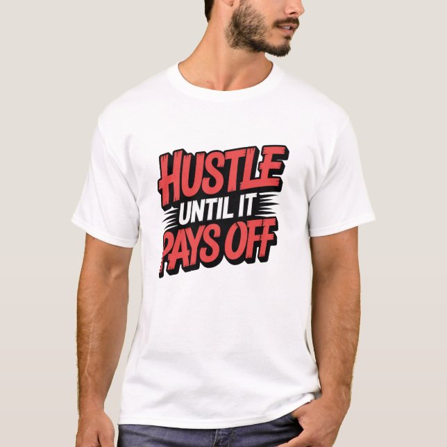 motivational quote t shirt (Framsida)