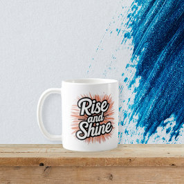 Motivational Rise and Shine Mug - Morning Inspirat Kaffemugg