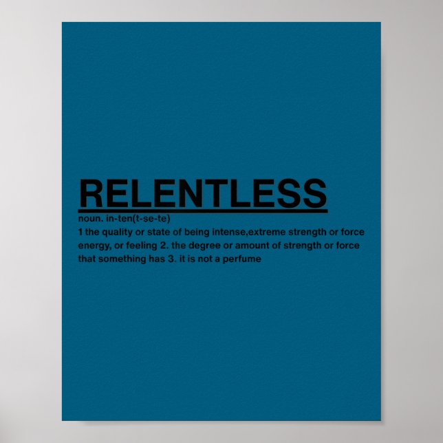 Motivational Sayings-relentless  Poster (Framsidan)
