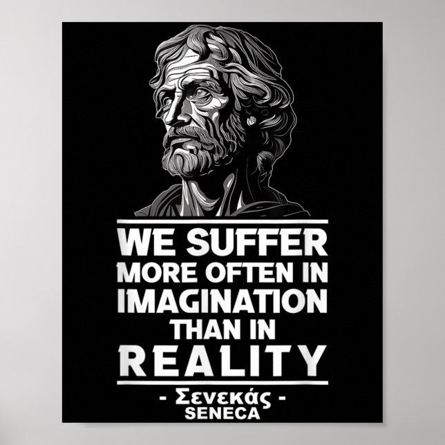 Motivational Seneca Stoicism Reality Quote Philoso Poster (Framsidan)