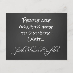 Motivational Shine Brighter Quote Vykort