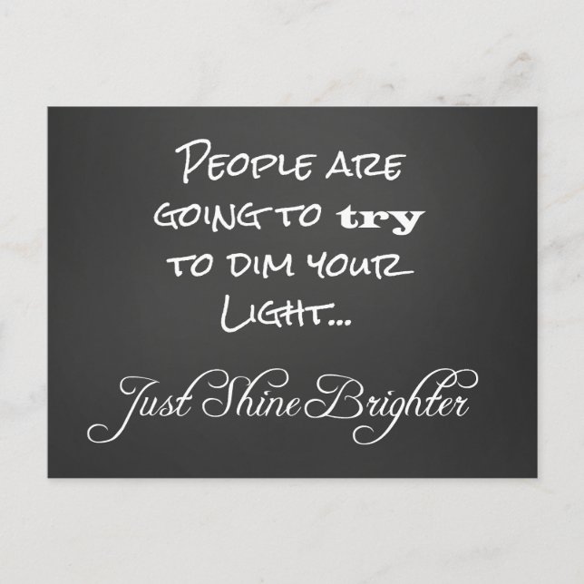 Motivational Shine Brighter Quote Vykort (Framsida)