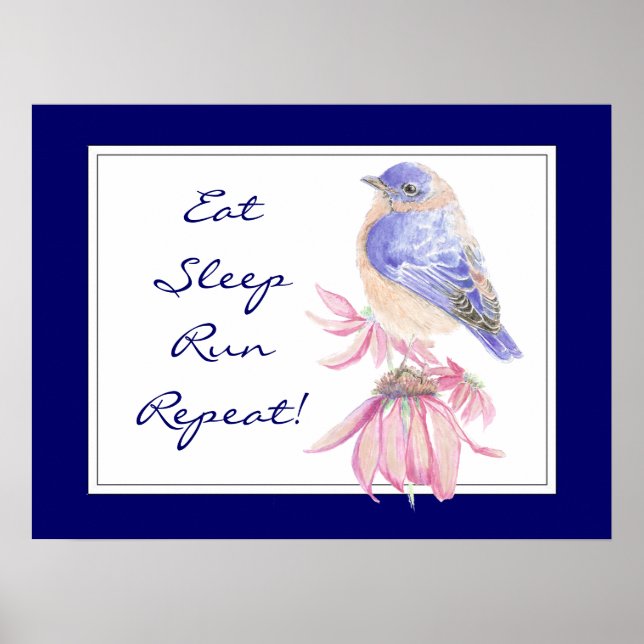 Motivational Sport Citote Bluebird Bird Garden Poster (Framsidan)