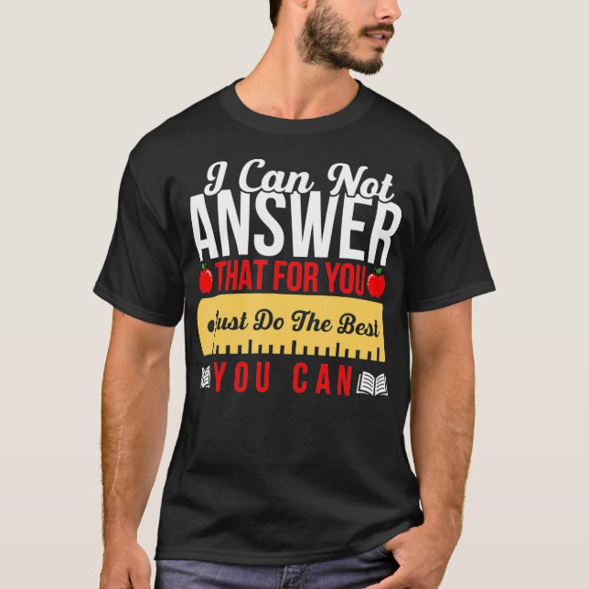 Motivational Teacher State Testing.. T Shirt (Framsida)
