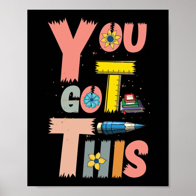 Motivational Testing Day Teacher Student You Got Poster (Framsidan)