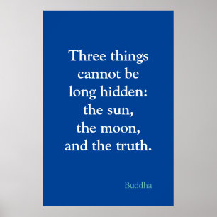 Motivational Truth Quote från Buddha Blue Färg Poster