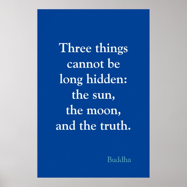Motivational Truth Quote från Buddha Blue Färg Poster (Framsidan)