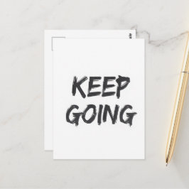 Motivational typography keep going paint stroke vykort