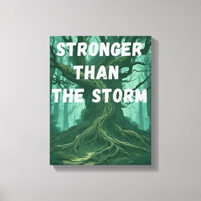 Motivational Wall Art - Starkare än stormen Canvastryck (Framsida)