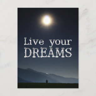 Motivationscitat för att leva dina drömmar vykort