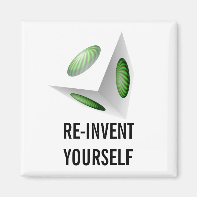 Motivationsmeddelande för att Förnya Dig Själv Magnet (Framsidan)