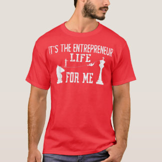 Motivationsoffer Det är ett "Entrepreneur Life of  T Shirt