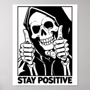 Motiverad kvarstående positiv Skeleton Grim Reaper Poster