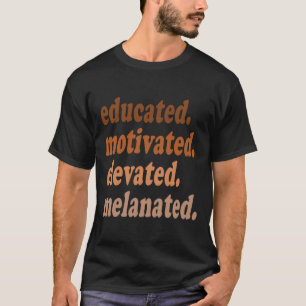 Motiverad, upplevd Melanated Black Histor T Shirt