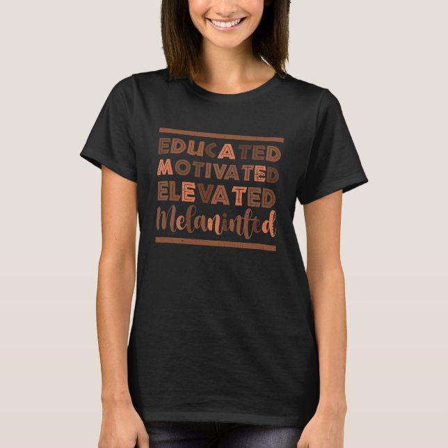 Motiverad, upplevd Melanated Black Histor T Shirt (Framsida)