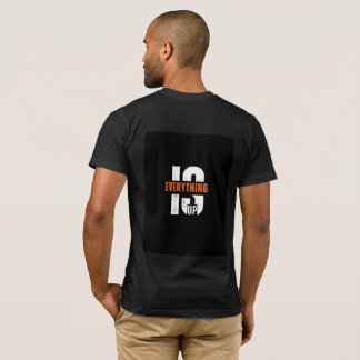 Motiverande Allting Är Upp Typografi T-Shirt