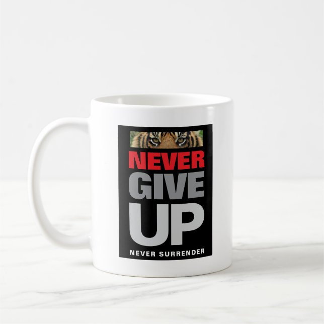 Motiverande Citat Aldrig Ge Upp Aldrig Överge Kaffemugg (Vänster)