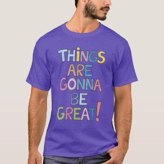 Motiverande Citat Allting Kommer Att Bli Bra retro T Shirt