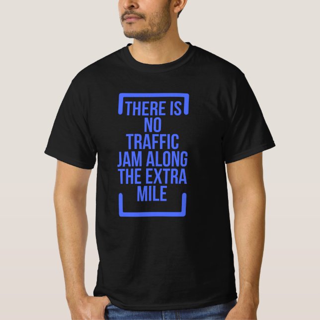 Motiverande citat Det finns ingen trafik i Sylt en T Shirt (Framsida)