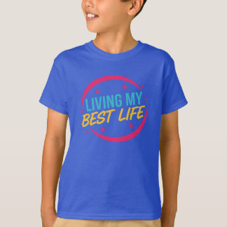 Motiverande citat för att leva mitt bästa liv t shirt