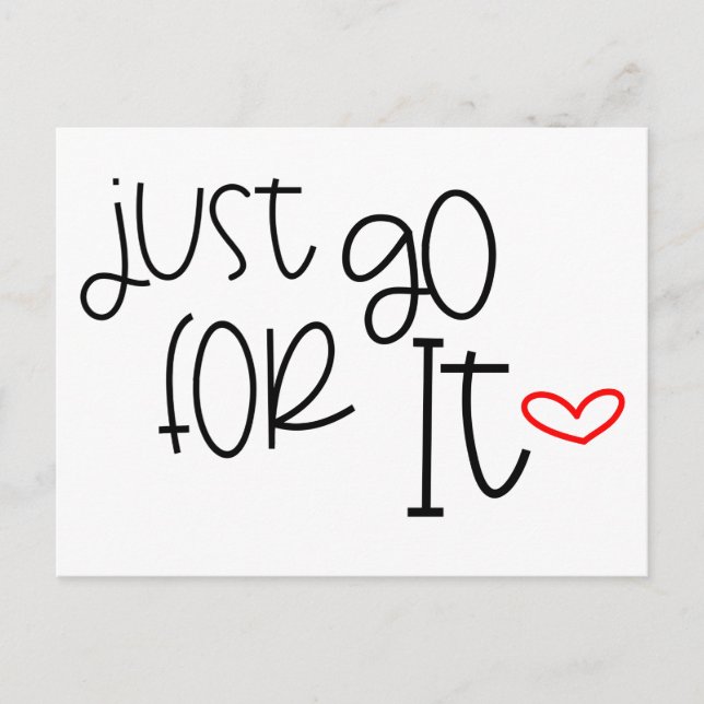 Motiverande citat, gå bara för svart vitt vykort (Framsida)