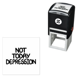 Motiverande Citat Inte Idag Depression Självfärgande Stämpel