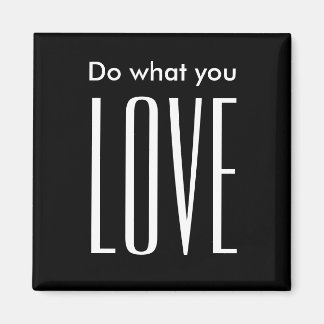 Motiverande citat modern svartvit magnet